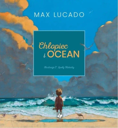 Chłopiec i ocean - Max Lucado