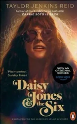Daisy Jones and The Six - Reid Taylor Jenkins