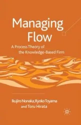 Managing Flow - Nonaka I.