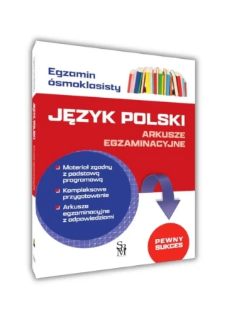 Egzamin ósmoklasisty. Język polski. Arkusze egz. - Agnieszka Brzostowska