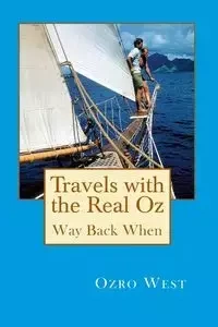 Travels with the Real Oz - West Ozro E.