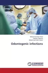 Odontogenic infections - Mohammad Khan Zavir