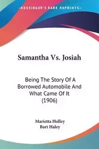 Samantha Vs. Josiah - Holley Marietta