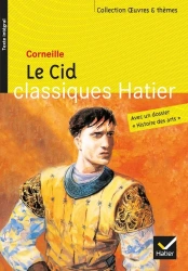 Cid Classiques Hatier - Corneille