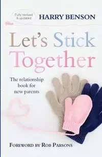 Let's Stick Together - Harry Benson