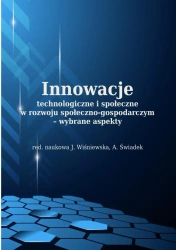 eBook Innowacje technologiczne i społeczne w rozwoju społeczno-gospodarczym - wybrane aspekty - Praca zbiorowa