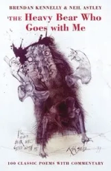 Heavy Bear Who Goes with Me - Brendan Kennelly