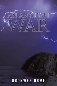 An Ancient War - Orme Bronwen