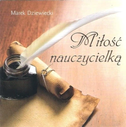 Miniperełka 08 Miłość nauczycielką - ks. Marek Dziewiecki