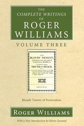 The Complete Writings of Roger Williams, Volume 3 - Williams Roger