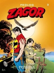Zagor T.2 Przysięga - Moreno Burattini