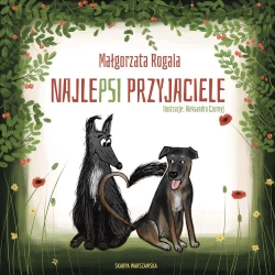 audiobook NajlePSI przyjaciele - Małgorzata Rogala