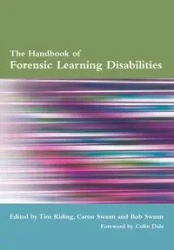 The Handbook of Forensic Learning Disabilities - Tim Riding