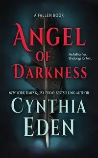 Angel Of Darkness - Eden Cynthia