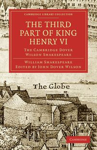 The Third Part of King Henry VI - William Shakespeare