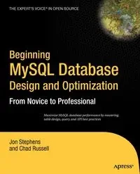 Beginning MySQL Database Design and Optimization - Jon Stephens