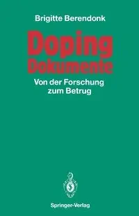 Doping Dokumente - Brigitte Berendonk