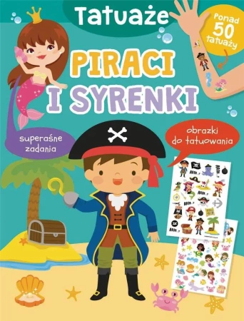 Tatuaże. Piraci i syrenki - Jul Łyskawa