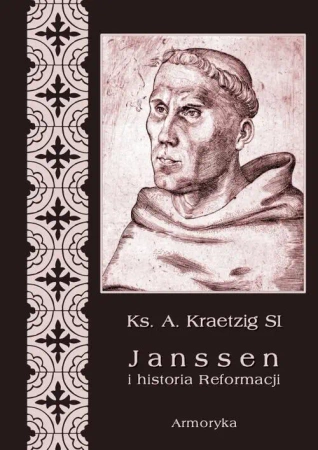 eBook Janssen i historia Reformacji - A. Kraetzig epub mobi