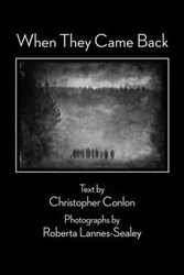 When They Came Back - Christopher Conlon