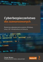 Cyberbezpieczeństwo dla zaawansowanych - Cesar Bravo