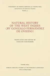 Natural History of the West Indies - Gonzalo de Oviedo Fernández