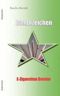 Dampfzeichen - Sandra Ravioli