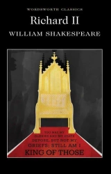 Richard II. Wordsworth Classics wer. angielska - William Shakespeare