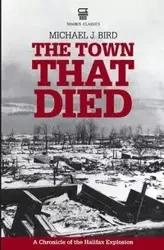 The Town That Died - Michael Bird J