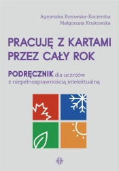 Pracuję z kartami przez cały rok. Podręcznik - Agnieszka Borowska-Kociemba, Małgorzata Krukowska