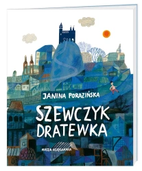 Szewczyk Dratewka - Janina Porazińska, Ewa Poklewska-Koziełło