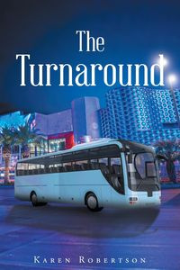 The Turnaround - Karen Robertson
