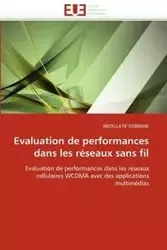 Evaluation de performances dans les réseaux sans fil - KOBBANE-A