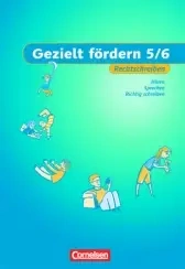 Gezielt fordern Rechtschr 5/6 AH - Cetinoz E.