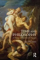 Time and Philosophy - John McCumber
