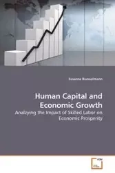 Human Capital and Economic Growth - Susanne Buesselmann
