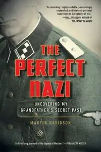 The Perfect Nazi - Martin Davidson
