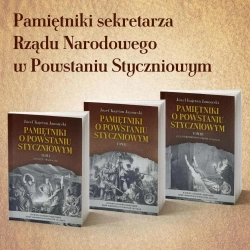 Pamiętniki o Powstaniu Styczniowym T.1-3 - Józef Kajetan Janowski