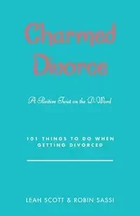 Charmed Divorce - Scott Leah