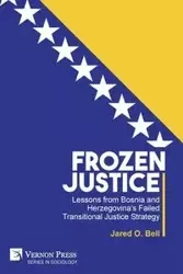 Frozen Justice - O. Bell Jared