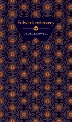 Folwark zwierzęcy w.kolekcjonerskie - George Orwell