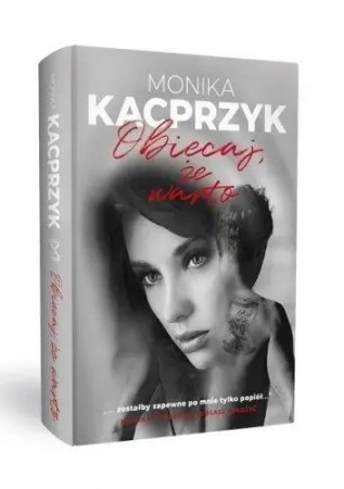 Obiecaj, że warto - Monika Kacprzyk