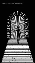 Helikalne przypadki - Sebastian Piórkowski