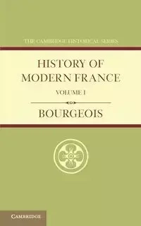 History of Modern France - Emile Bourgeois