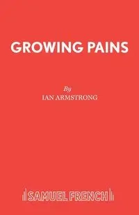 Growing Pains - Ian Armstrong
