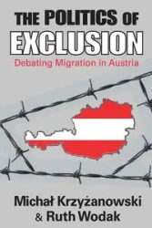 The Politics of Exclusion - Michal Krzyzanowski