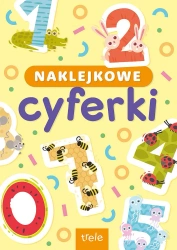 Naklejkowe cyferki. Naklejkowa szkoła - opracowanie zbiorowe