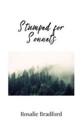 Stumped for Sonnets - Bradford Rosalie