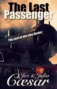 The Last Passenger - Caesar Jez