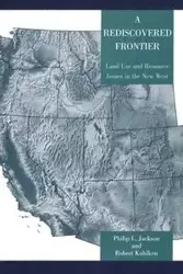 A Rediscovered Frontier - Jackson Philip L.
